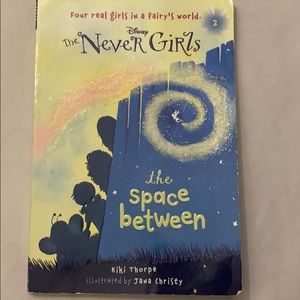 The Never Girls by- kiki Thorpe